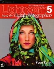 The Adobe Photoshop Lightroom 5 Book for Digital Photographers by Scott Kelby 2