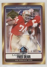 2008 Topps Hall of Fame Fred Dean #HOF-FD HOF 0f6