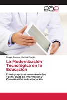 Reggie Barrera (U. A.) | La ModernizacióN TecnolóGica En La EducacióN | Buch
