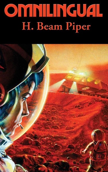 H. Beam Piper | Omnilingual | Buch | Englisch (2021) | A Positronic Book-image