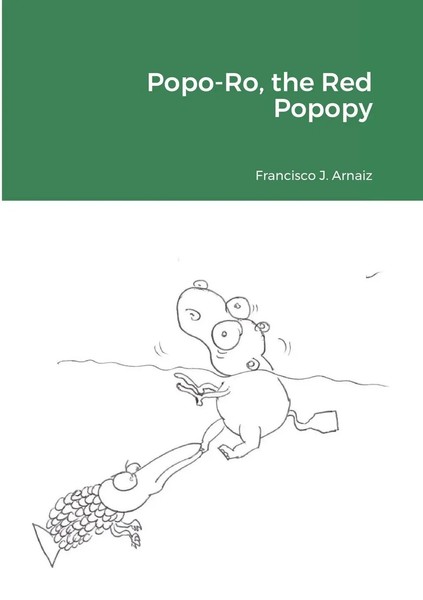 Francisco J. Arnaiz (U. A.) | Popo-Ro, The Red Popopy | Taschenbuch | Englisch-image