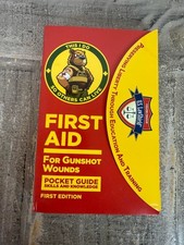 First Aid For Gunshot Wounds Pocket Guide