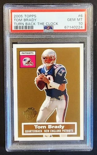 TOM BRADY 2005 TOPPS TURN BACK CLOCK GOLD FOIL STAMP PSA 10 GEM ULTRA RARE