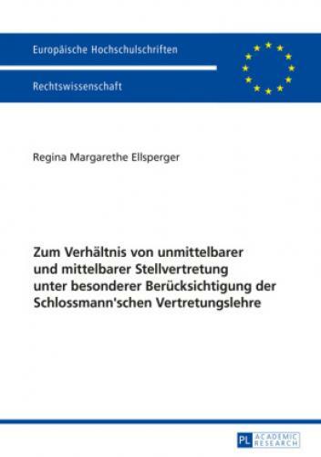 Thumbnail - Zum Verhältnis Von Unmittelbarer Und Mittelbarer Stellvertretung Unter