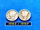 1918-S and 1919-P Mercury Dimes ➳ 2 Circulated Mercury Dimes  ➳  318-19