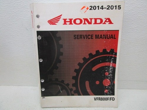 20014, 2015 HONDA VFR800F /FD SHOP OEM Honda SERVICE MANUAL