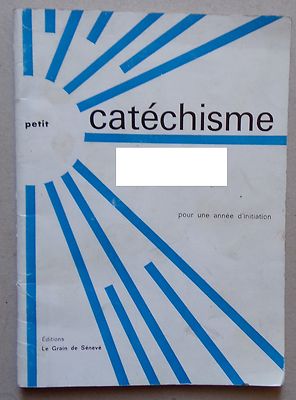 § Kleiner Katechismus für ein Einweihungsjahr - 1966