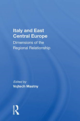 Italy and East Central Europe: Dimensions of the Region - Paperback / softback N