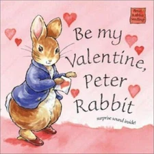 Be My Valentine Peter Rabbit - Beatrix Potter, 0723248648, board book