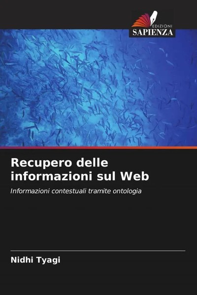 Nidhi Tyagi | Recupero Delle Informazioni Sul Web | Taschenbuch | Italienisch-image