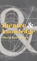 David Kornhaber | Theatre And Knowledge | Taschenbuch | Englisch (2019)
