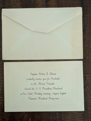 1949 S.S. President Cleveland Cocktail Invitation   Captain Hobart J. Ehman  ...