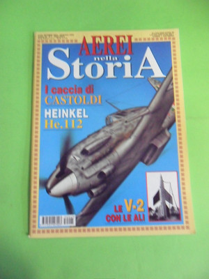 FLUGZEUGE IN DER GESCHICHTE NR. 45. HEINKEL HE 112. DELTA 2005/2006