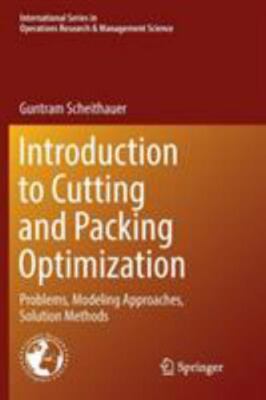 Introduction to Cutting and Packing Optimization: Problems, Modeling...