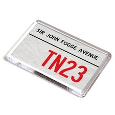 FRIDGE MAGNET - Sir John Fogge Avenue TN23 - UK Postcode