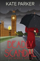 Kate Parker | Deadly Scandal | Taschenbuch | Englisch (2016) | Deadly Series