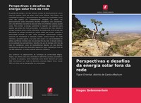 Perspectivas E Desafios Da Energia Solar Fora Da Rede Hagos Gebremariam Buch