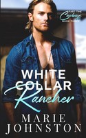 Marie Johnston | White Collar Rancher | Taschenbuch | Englisch (2019)