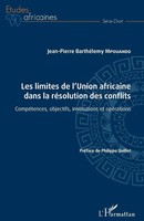Les Limites De L'union Africaine Dans La RéSolution Des Conflits Mpouando Buch