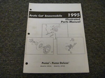 1995 Arctic Cat Puma Snowmobile Illustrated Parts Catalog Manual 95PUA 