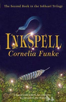 Inkspell (Inkheart Trilogy): 2 Funke, Cornelia