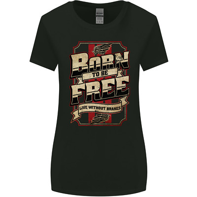 Born To Be Free Biker Motorrad Damen Breiter Schnitt Maglietta