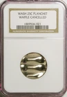 QUARTER BLANK 25c WAFFLE CANCELED ERROR COIN IN A NGC HOLDER