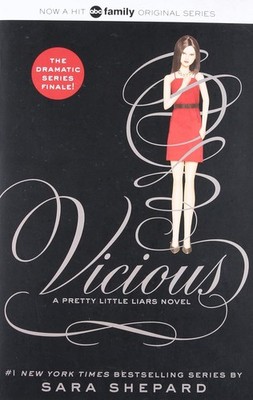 Pretty Little Liars #16: Vicious Paperback by Shepard, Sara