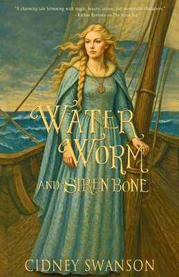Cidney Swanson | Water Worm and Siren Bone | Taschenbuch | Englisch (2025)