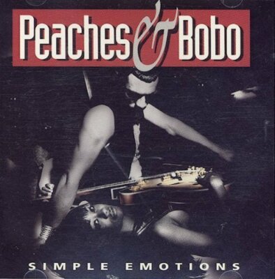 Peaches & Bobo Simple emotions (1993)  [CD]
