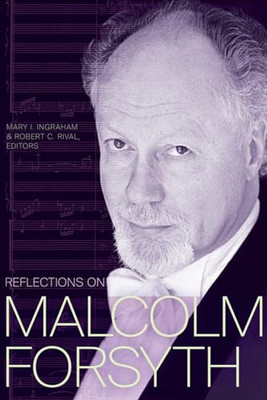 Reflexionen über Malcolm Forsyth - Taschenbuch / Softback NEU Ingraham, Mary 09/10/