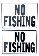 "NO FISHING" 10" x 7" Warning Signs, 2 Sign Set, Heavyweight Aluminum