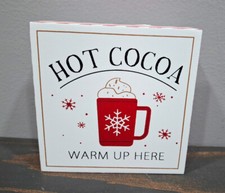 Hot Cocoa Warm Up Here Wooden Sign Christmas Decor 4 x 4 x 1 inch