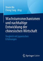 Wachstumsmechanismen Und Nachhaltige Entwicklung Der Chinesischen Wirtschaft