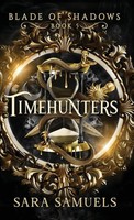 Sara Samuels | Timehunters | Buch | Englisch (2025) | Storytelling Press