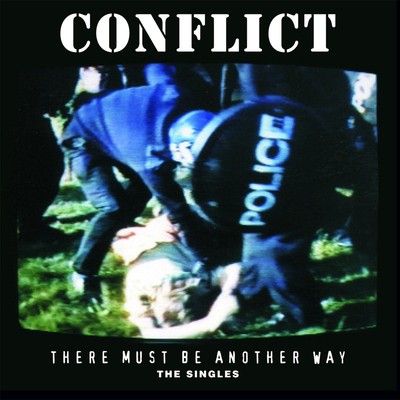 CONFLICT (2) - THERE MUST BE ANOTHER WAY - THE SINGLES CD