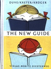 The new Guide. Ausgabe für Volksschulen und ...