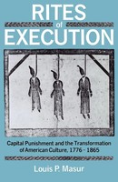 Rites Of Execution Louis P. Masur Taschenbuch Kartoniert / Broschiert Englisch