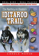 The Mystery on Alaska's Iditarod Trail (Real Kids! Real Places! (Paperback))