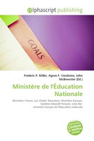 Frederic P. Miller (U. A.) | MinistèRe De L'ÉDucation Nationale | Taschenbuch