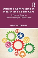 Alliance Contracting In Health And Social Care Linda Hutchinson Taschenbuch 2024