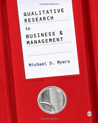 Qualitative Research in Business & Management Michael D. Myers