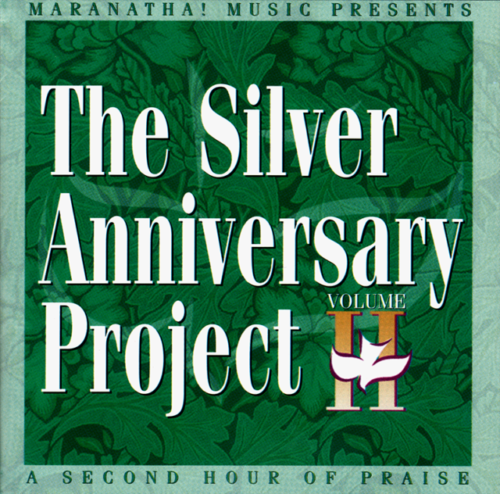 The Silver Anniversary Project Volume 2 (CD, 1998 Maranatha Music) - Picture 1 of 1