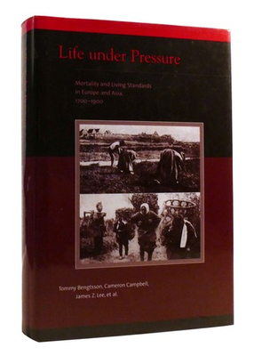 #ad Tommy Bengtsson James Z. Lee LIFE UNDER PRESSURE Mortality and Living Standards $114.95