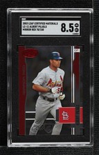 2003 Leaf Certified Materials Samples Mirror Red /150 Albert Pujols SGC 8.5 0os7