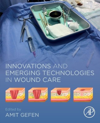 Gefen - Innovations and Emerging Technologies in Wound Care - New pape - X555z