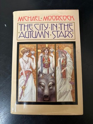 Michael Moorcock - The City In The Autumn Stars (Hardcover) - first ace edition