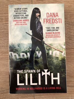 The Spawn of Lilith By Dana Fredsti - Paperback - New