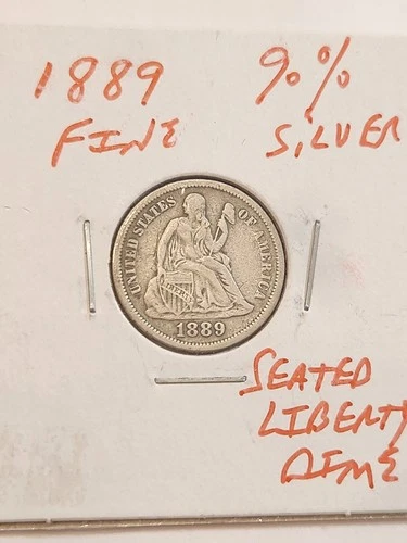 1889 FINE 90% SILVER SEATED LIBERTY DIME