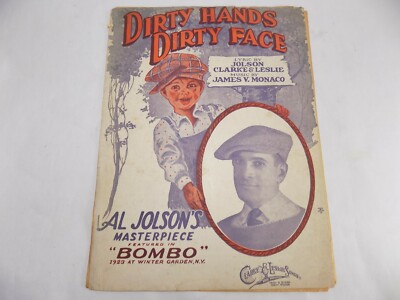 VINTAGE SHEET MUSIC SCORE 1923 DIRTY HANDS DIRTY FACES From AL JOLSON'S BOMBO